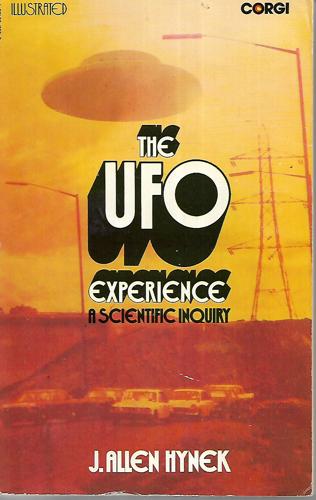 The Ufo Experience by J. Allen Hynek