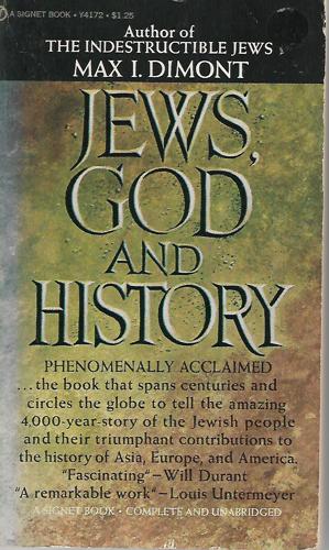 Jews, God And History by Max I. Dimont