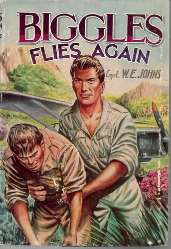 Biggles Flies Again by Capt. W. E. Johns