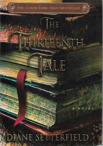 The Thirteenth Tale by Diane Setterfield