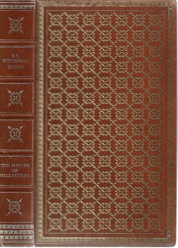 The Master of Ballantrae + Weir of Hermiston by Robert Louis Stevenson