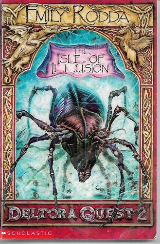 The Isle Of Illusion by Emily Rodda