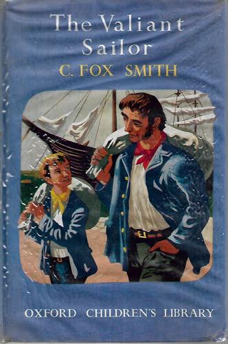 The Valiant Sailor by C. Fox Smith