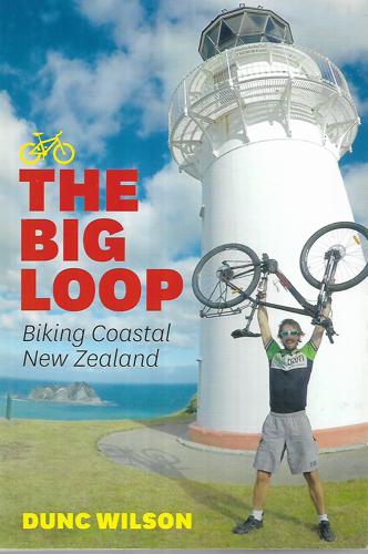 The Big Loop: Biking Coastal NZ