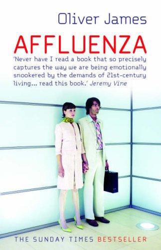 Affluenza by Oliver James