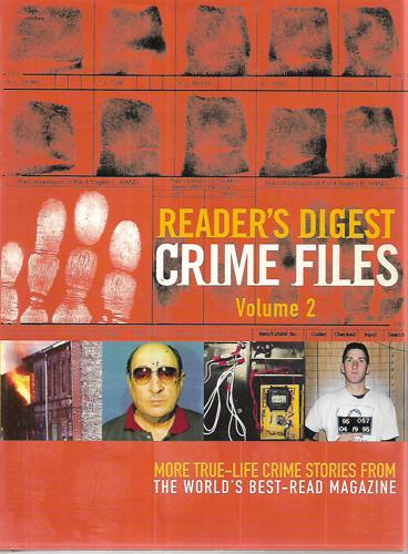 Reader's Digest Crime Files - Volume 2 by Reader's Digest Association (Great Britain)