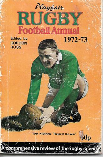 Playfair Rugby Football Annual 972-73 by Gordon Ross