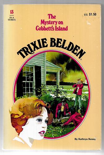 Trixie Belden And The Mystery On Cobbett's Island (No. 13) by Kathryn Kenny