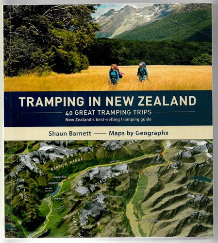 Tramping In New Zealand: 40 Great Tramping Trips by Shaun Barnett