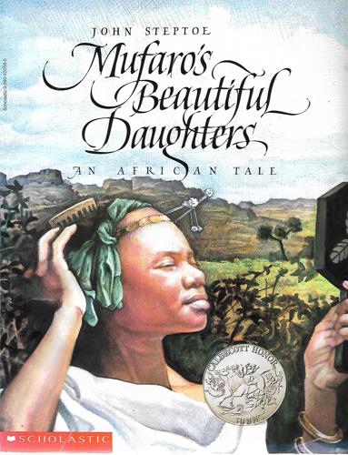 Mufaro's Beautiful Daughters: An African Tale by John Steptoe