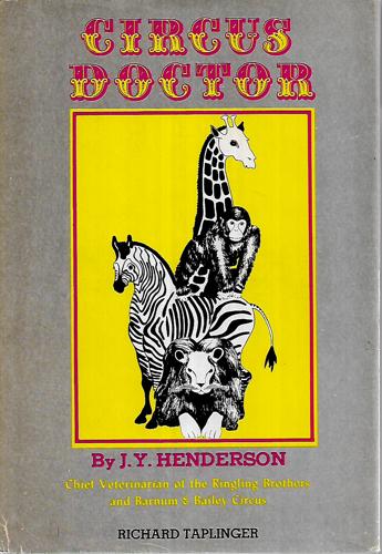 Circus Doctor by J. Y. Henderson