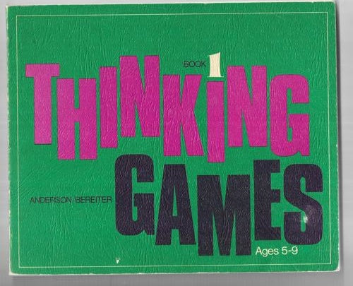 Thinking Games, Book 1 by Valerie Anderson and Carl Bereiter