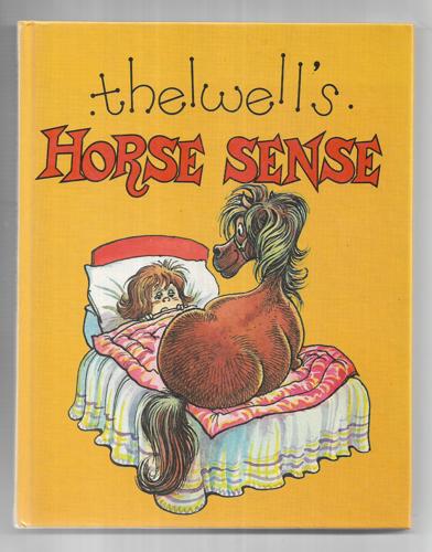 Thelwell's Horse Sense by Norman Thelwell