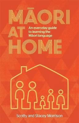 Maori at Home by Scotty Morrison