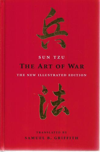 The Art Of War by Samuel B. Griffith and Sun Tzu