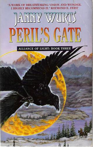 Alliance Of Light, Book Three: Peril's Gate by Janny Wurts