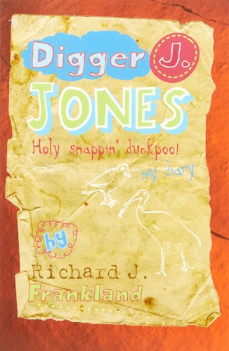 Digger Jones by Richard J. Frankland