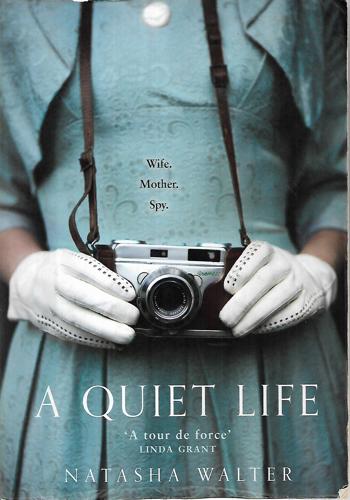 A Quiet Life by Natasha Walter