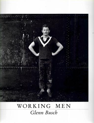 Working Men by Glenn Busch