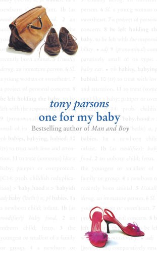 One For My Baby by Tony Parsons