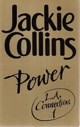 L.A.Connections 1: Power by Jackie Collins