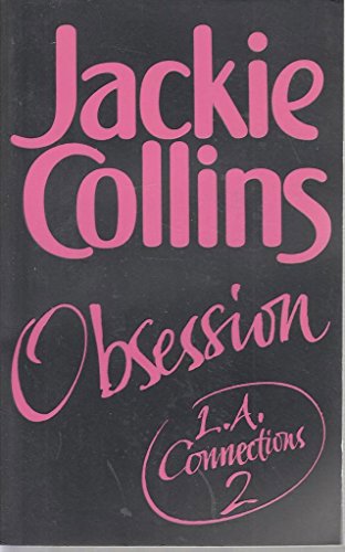 L.A. Connections 2: Obsession by Jackie Collins