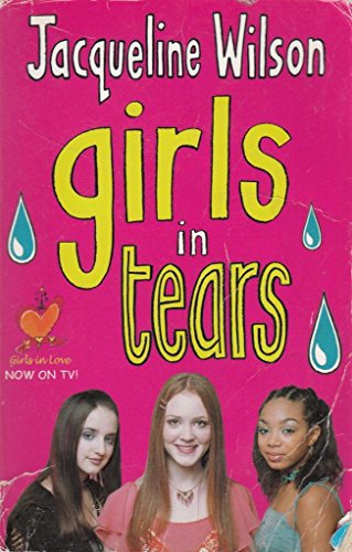 Girls In Tears by Jacqueline Wilson