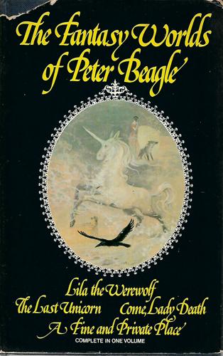 The Fantasy Worlds Of Peter Beagle by Peter S. Beagle