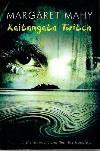 Kaitangata Twitch by Margaret Mahy