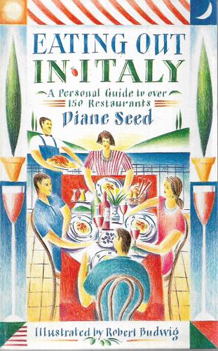 Eating Out In Italy by Diane Seed