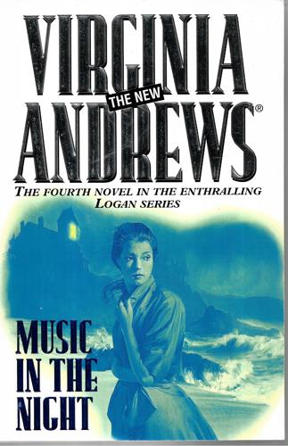 Music In The Night - The Logan Series by Virginia Andrews