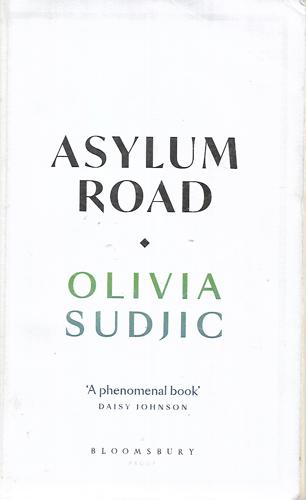 Asylum Road by Olivia Sudjic