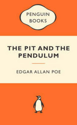 The Pit And the Pendulum by Edgar Allan Poe