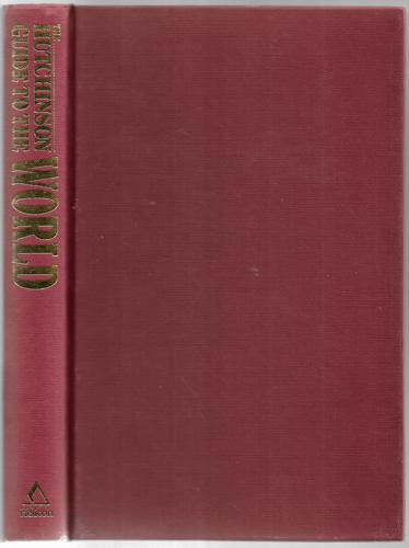 The Hutchinson Guide To The World by Helicon Publishing