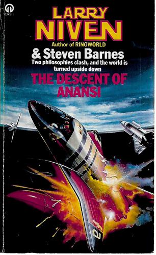 Descent Of Anansi by Steven Barnes and Larry Niven