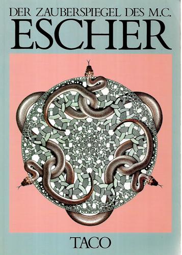 Der Zauberspiegel Des M. C. Escher by Bruno Ernst and M. C. Escher