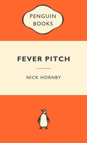 Fever Pitch by Nick Hornby