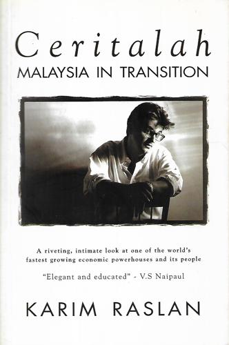 Ceritalah - Malaysia in Transition by Karim Raslan
