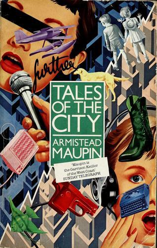 Further Tales of the City by Armistead Maupin
