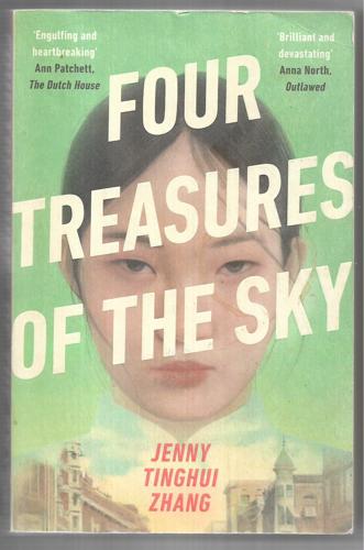 Four Treasures Of The Sky by Jenny Tinghui Zhang