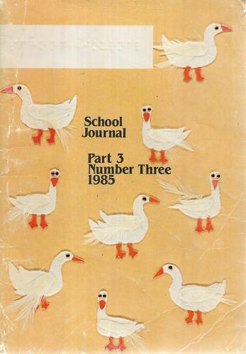 School Journal Number Three Part Three 1985