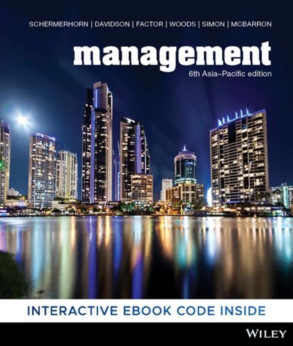 Management by Paul Davidson and Aharon Factor and John R. Schermerhorn Jr. and Ellen McBarron and Alan Simon and Peter Woods