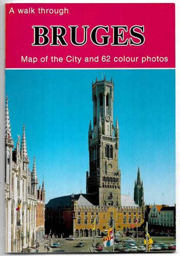 A Walk Through Bruges by J. J. De Mol