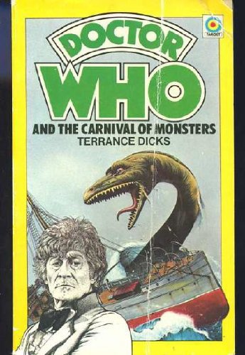 Doctor Who And The Carnival Of Monsters (Doctor Who Library, No 8) by Dicks