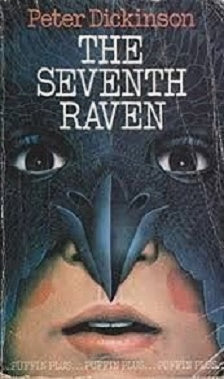 Seventh Raven by Peter Dickinson