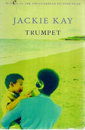 Trumpet by Jackie Kay
