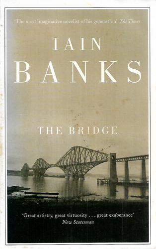 The Bridge by Iain Banks