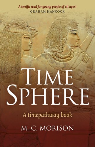 Time Sphere: A Timepathway Book by Murray C. Morison