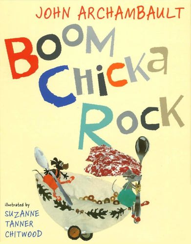 Boom Chicka Rock by John Archambault