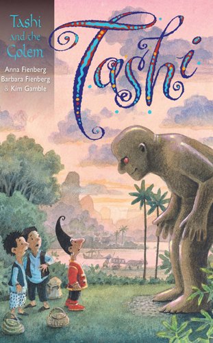 Tashi And The Golem (Tashi Series) by Anna Fienberg and Barbara Fienberg